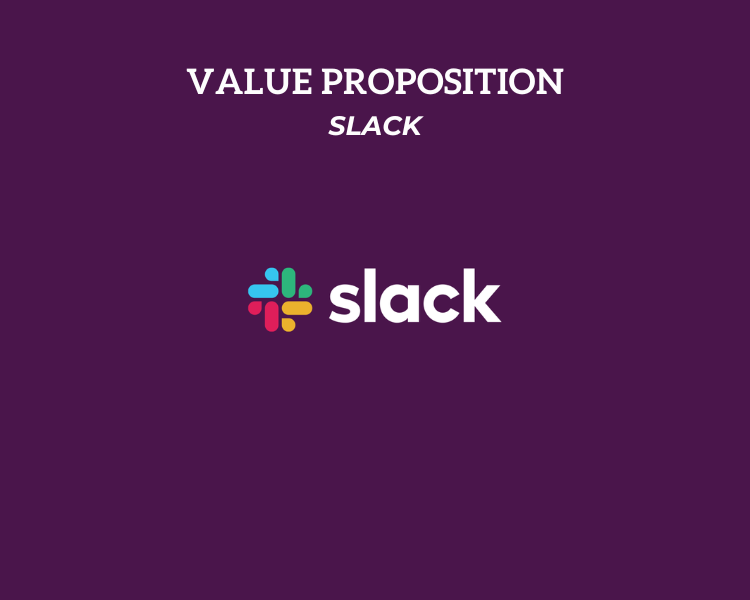 Slack Value Proposition