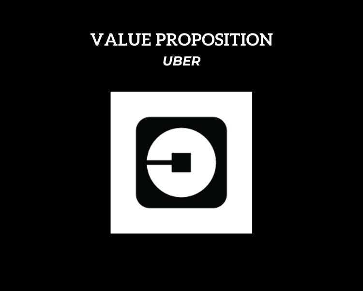 Uber Value Proposition