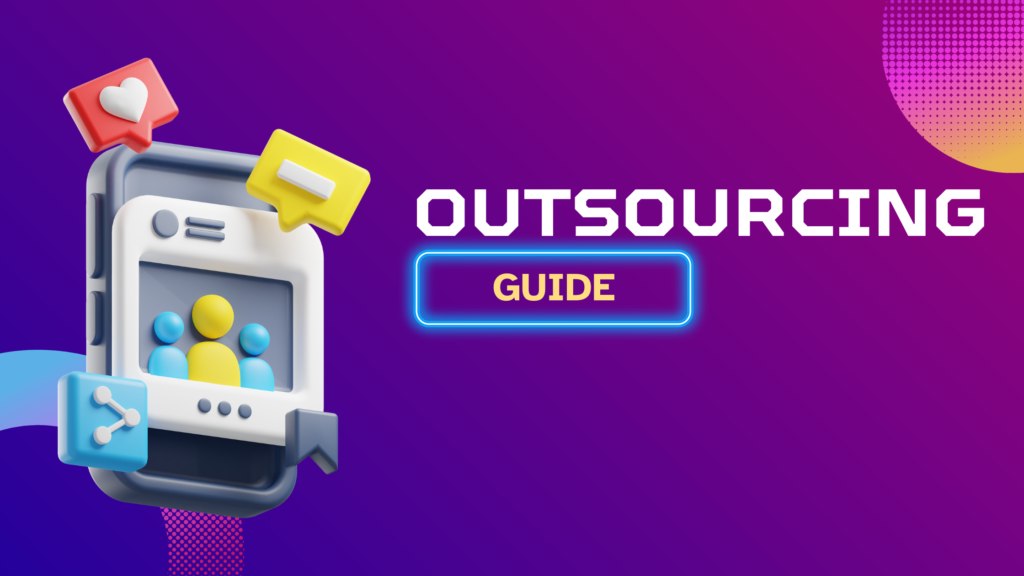 How does outsourcing work?