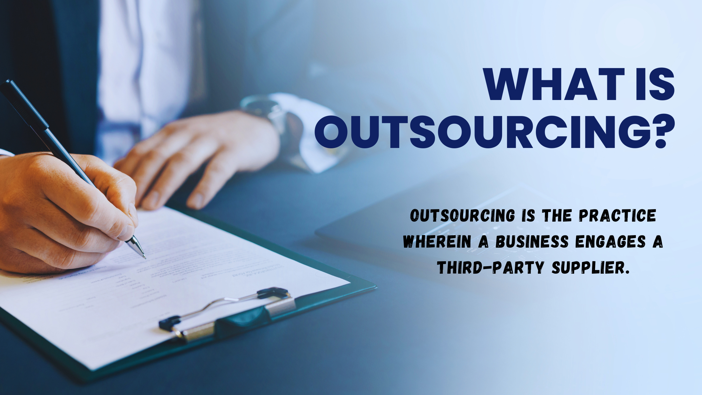 What is the definition of outsourcing